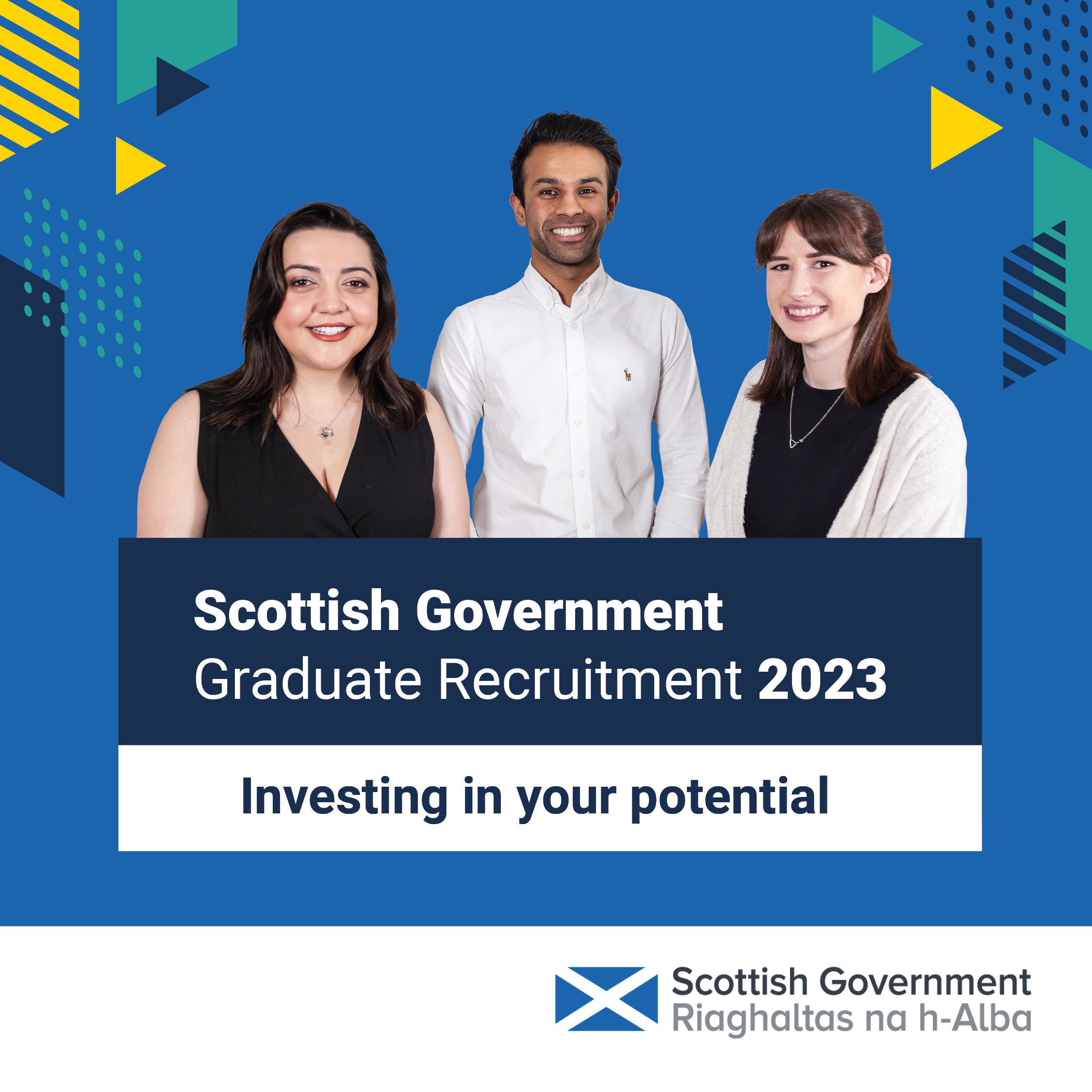 Scottish Government Graduate Recruitment 2023 - Investing in your potential.
